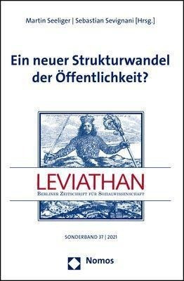 Ein neuer Strukturwandel der Öffentlichkeit?