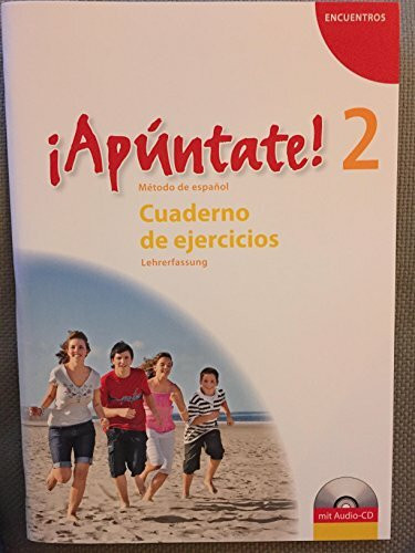 Encuentros Apúntate 2 Cuaderno de Ejercicios Lehrerfassung Book