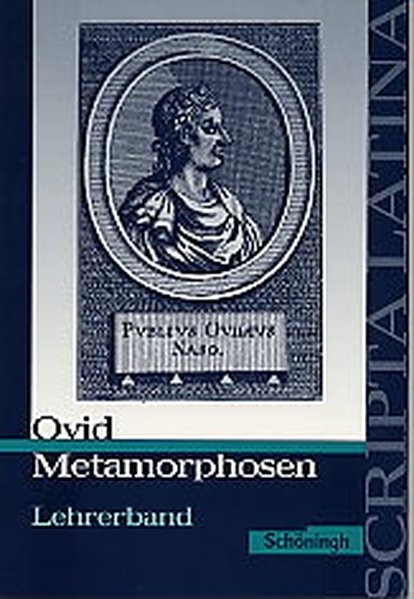 Scripta Latina / Ovid: Metamorphosen: Lehrerband