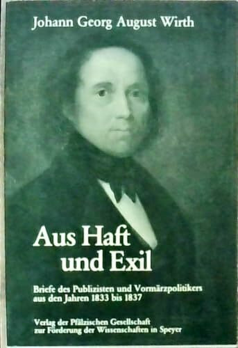 Aus Haft und Exil