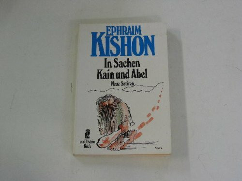 In Sachen Kain &,[und] Abel : neue Satiren.