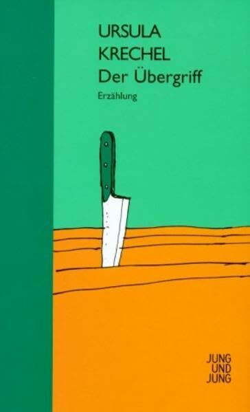 Der Übergriff: Erzählung
