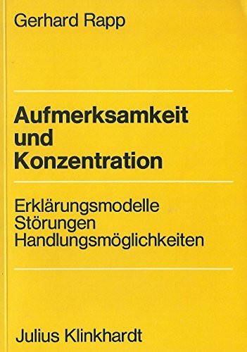 Aufmerksamkeit und Konzentration