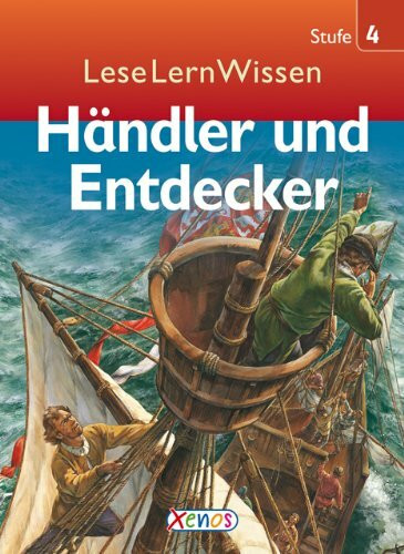 LeseLernWissen - Händler und Entdecker: Stufe 4