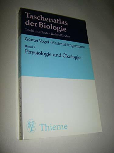 Taschenatlas der Biologie, Bd.2, Physiologie und Ökologie