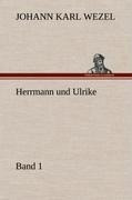 Herrmann und Ulrike / Band 1