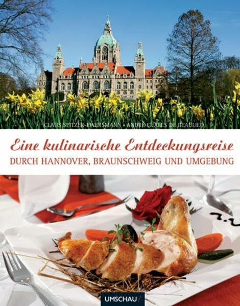 Eine kulinarische Entdeckungsreise durch Hannover und Umgebung