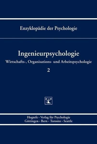 Ingenieurpsychologie (Enzyklopädie der Psychologie)