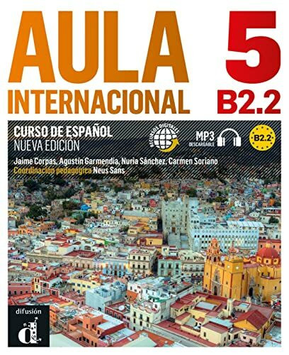 Aula internacional nueva edición 5 B2.2: Libro del alumno y cuaderno de ejercicios con audios y vídeos + código directo al entorno digital del manual ... (12 meses) (Aula internacional neu, Band 5)