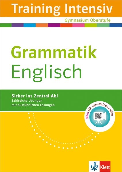 Klett Training Intensiv Englisch - Grammatik: für Oberstufe und Abitur