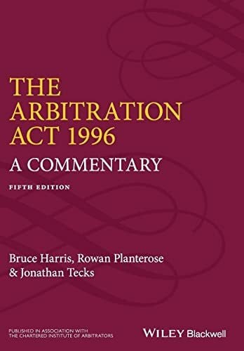 The Arbitration Act 1996: A Commentary