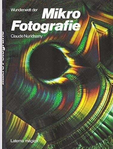 Wunderwelt der Mikrofotografie