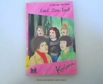 Lauf, Zan, lauf