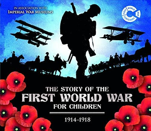 The First World War 1914 - 1918