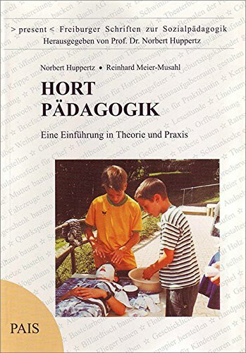Hortpädagogik (Present: Freiburger Schriften zur Sozialpädagogik)