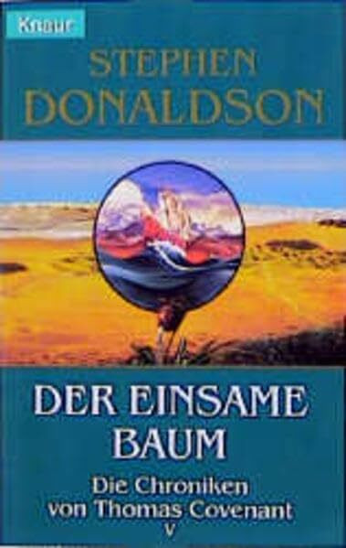 Thomas Covenant / Der einsame Baum (Knaur Taschenbücher. Fantasy)