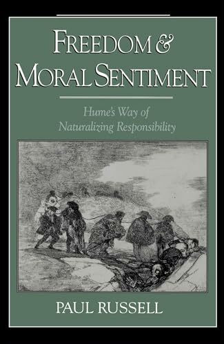 Freedom & Moral Sentiment: Hume's Way of Naturalizing Responsibility