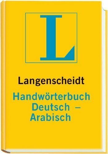 Langenscheidt Handwörterbuch Deutsch-Arabisch Langenscheidt Handwörterbuch Deutsch-Arabisch