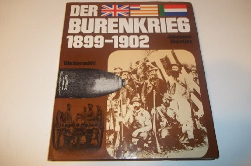 Der Burenkrieg 1899-1902