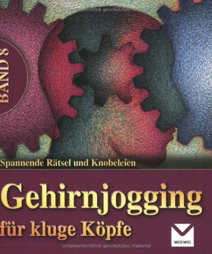 Gehirnjogging für kluge Köpfe 8