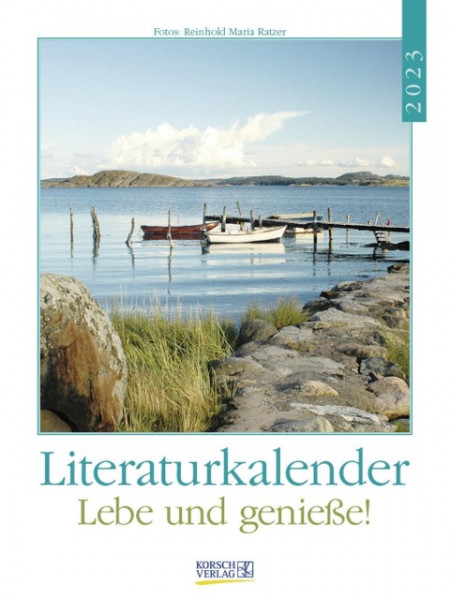 Literaturkalender Lebe und genieße! 2023