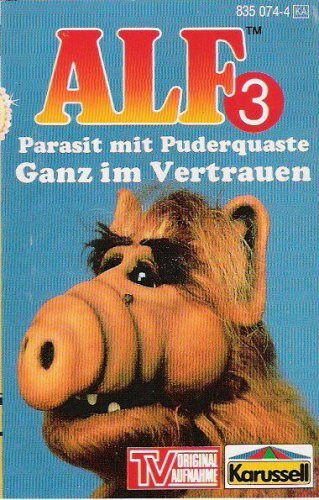 Alf 3 - Parasit mit Puderquaste / Ganz im Vertrauen