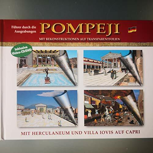 Guida agli scavi di Pompei ricostruita su pellicola trasparente. Ediz. tedesca
