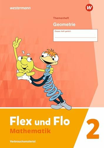 Flex und Flo - Ausgabe 2021: Themenheft Geometrie 2 Verbrauchsmaterial