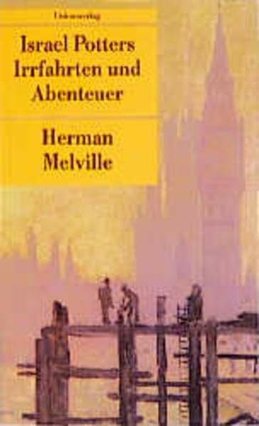Israel Potters Irrfahrten und Abenteuer (Unionsverlag Taschenbücher)