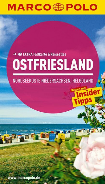 MARCO POLO Reiseführer Ostfriesland, Nordseeküste, Niedersachsen, Helgoland: Reisen mit Insider-Tipps. Mit EXTRA Faltkarte & Reiseatlas: Nordseeküste ... Reisen mit Insider-Tipps. Mit Reiseatlas