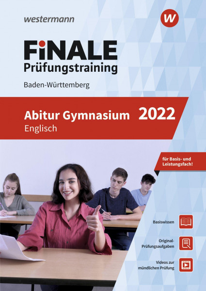 FiNALE Prüfungstraining Abitur Baden-Württemberg. Englisch 2022
