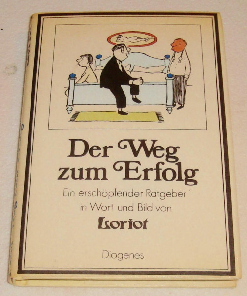 Der Weg zum Erfolg. Ein erschöpfender Ratgeber