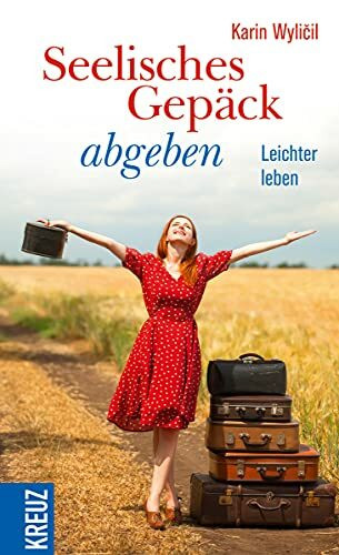 Seelisches Gepäck abgeben