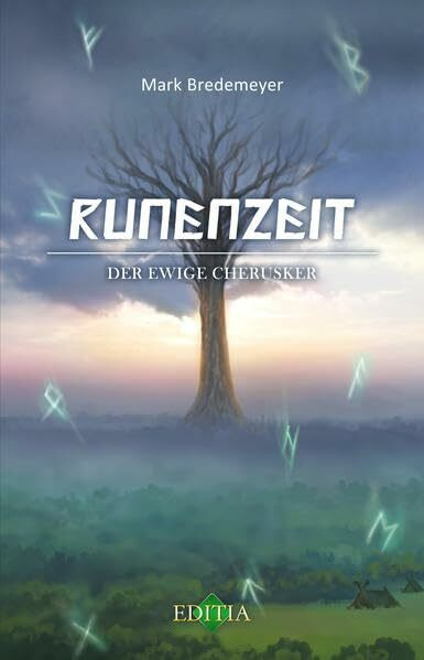 Runenzeit 6: Der ewige Cherusker