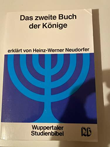 Wuppertaler Studienbibel. Das zweite Buch der Könige