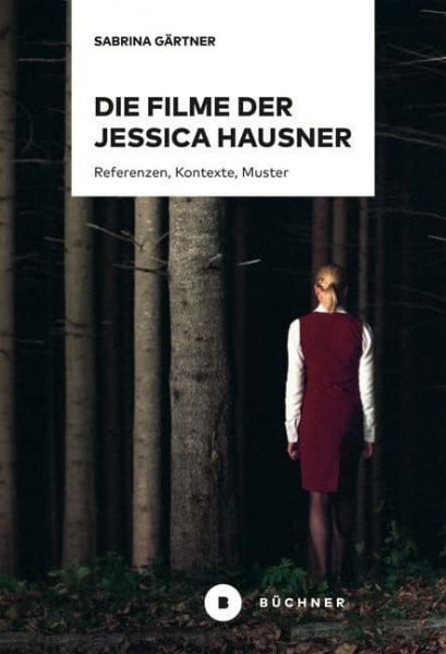 Die Filme der Jessica Hausner: Referenzen, Kontexte, Muster