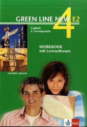 Green Line NEW E2: Workbook mit Lernsoftware Band 4: 8. oder 9. Schuljahr