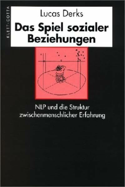 Das Spiel sozialer Beziehungen: NPL und die Struktur zwischenmenschlicher Erfahrung