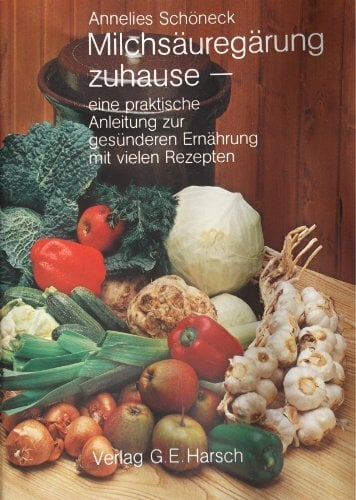 Milchsäuregärung zuhause Milchsäuregärung zuhause