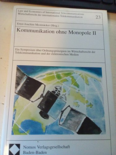 Kommunikation ohne Monopole II