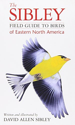 The Sibley Field Guide to Birds of Eastern North America