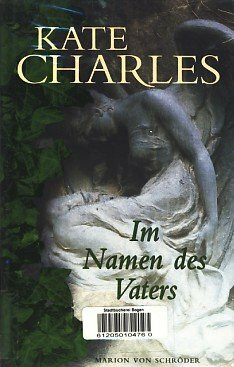 Im Namen des Vaters. Roman