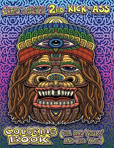 Chris Dyer's 2nd Kick-ass Coloring Book: For Rad Adults and Cool Kids