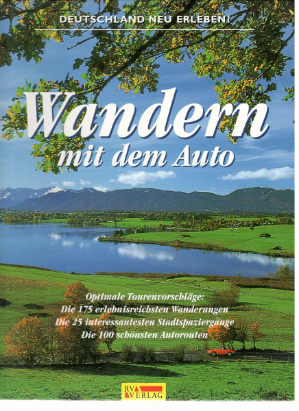 RV Wandern mit dem Auto - Deutschland neu erleben !
