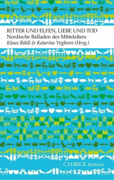 Ritter und Elfen, Liebe und Tod: Nordische Balladen des Mittelalters (textura)