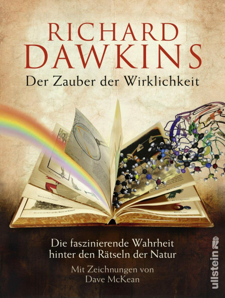 Der Zauber der Wirklichkeit: Die faszinierende Wahrheit hinter den Rätseln der Natur