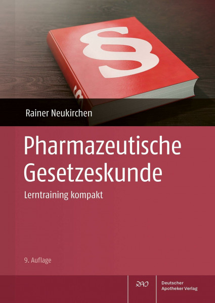 Pharmazeutische Gesetzeskunde: Lerntraining kompakt