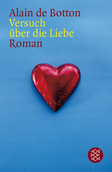 Versuch über die Liebe.: Roman