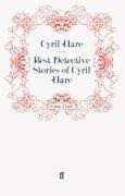 Best Detective Stories of Cyril Hare