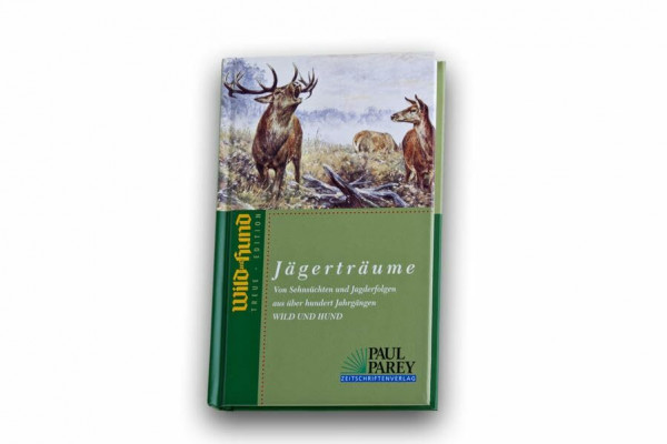 Jägerträume: WILD UND HUND Treue Edition Band 6